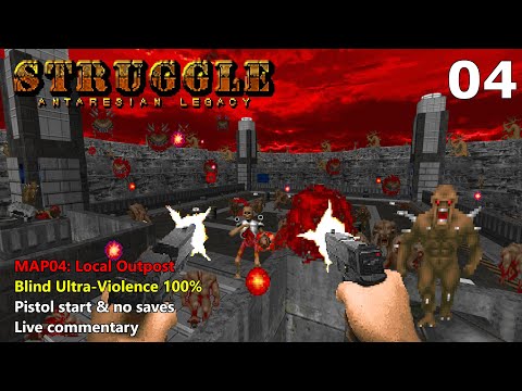 Doom II: Struggle - Antaresian Legacy - MAP04: Local Outpost - Blind Ultra-Violence 100%