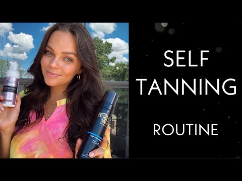 Self Tanning Routine