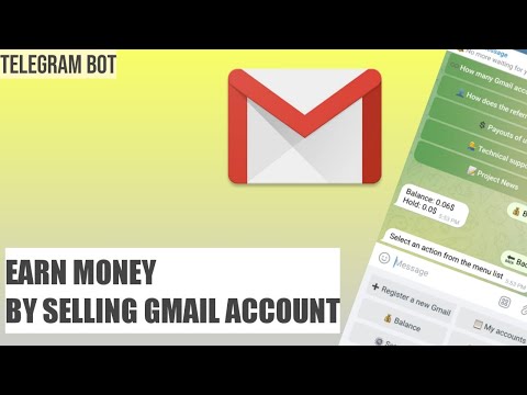 Earn Money By Selling Gmail Accounts On Telegram Bot