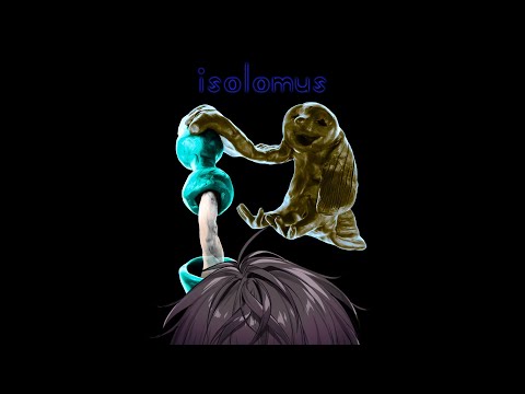 【Isolomus】クレイアニメーションの狂気【にじさんじ／佐伯イッテツ】