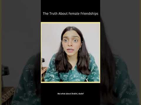 The Truth About Women Friendships #shorts