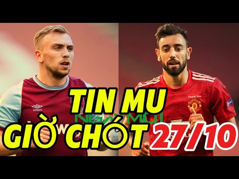 TIN MU GIỜ CHÓT 27/10, SAO TRẺ KHIẾN CHÂU ÂU DẬY SỐNG, DALOT CỤ MÃ ĐIỂM YẾU CHÍ MẠNG