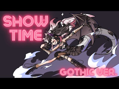 IT'S SHOW TIME : GOTHIC VER.