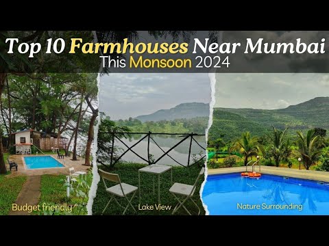 Top 10 best Farmhouse & Resort near by mumbai