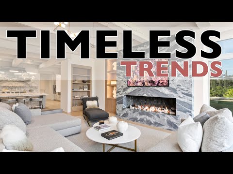 TIMELESS Design Trends | Interior Design