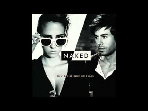 Dev feat. Enrique Iglesias - Naked (R3hab Remix)