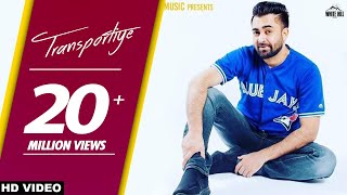 Punjabi songs 2018 | Transportiye (Full Song) Sharry Mann Ft. Nick Dhammu - WHM