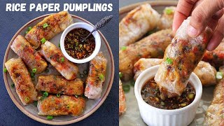 Rice paper dumplings (pan fried and air fried)