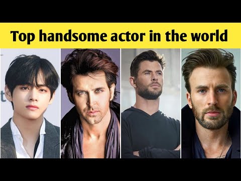 Top 10 most Handsome Actor in the world 2022