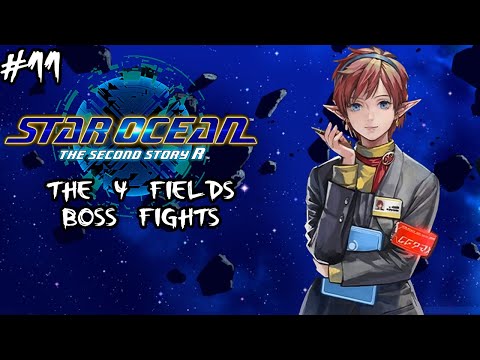 The 4 Fields Boss Fights (Universe) / Recruiting Chisato - Star Ocean 2: The Second Story R