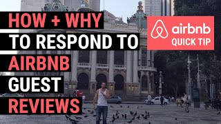 When You Get A Bad Airbnb Review, You MUST Respond. Learn How.