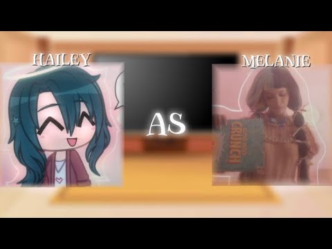 | Tmf react to Hailey as Melanie Martinez | gcrv | Ravenmolly |