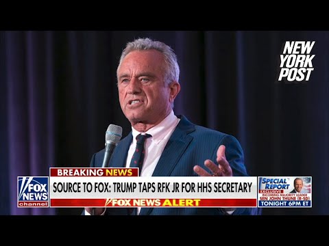 Trump announces he’s nominating RFK Jr. to head Department of Health and Human Services