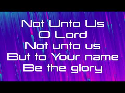 Psalm 115:1 Not Unto Us, O Lord, But To Your Name Be the Glory ~ Colin Buchanan ~ lyric video