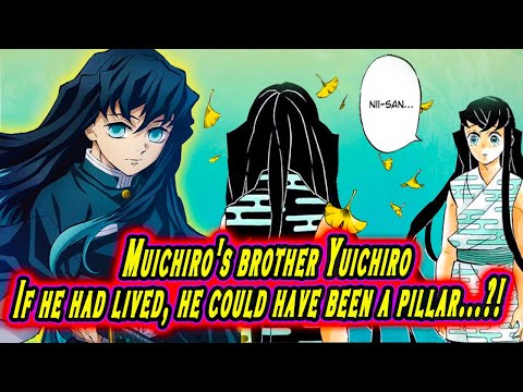 Would Muichiro twin brother, Yuichiro, have been a pillar if he joined the Demon Slayer Corps?