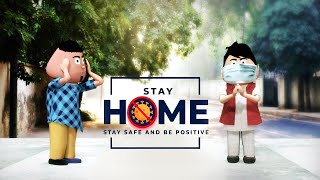 Stay Home Stay Safe and Be Positive 🙏 /AKR Toons #short