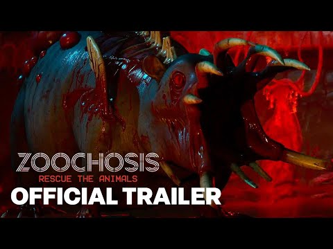 ZOOCHOSIS - Official Launch Trailer