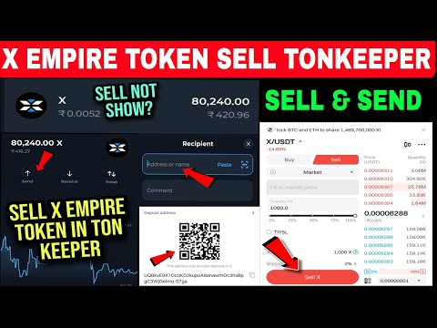 X Empire Token Sell In Ton Keeper | X Empire Token Send From Ton Keeper Se X Empire Token Sell Kare