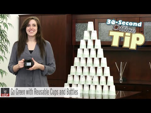 Reusable Cups & Bottles | NBF 30 Second Office Tip