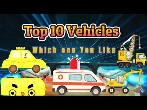 Top 10 Vehicles For Your Children Really Likesबच्चों को वास्तव में पसंद आने वाले शीर्ष 10 वाहन