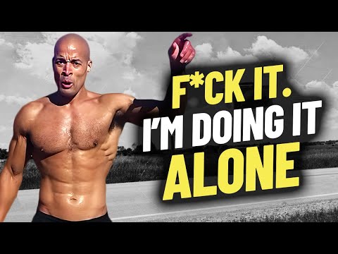 No one is gonna do it for you - New David Goggins Motivation