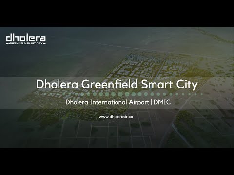 Dholera Greenfield Smartcity - International Airport | DMIC