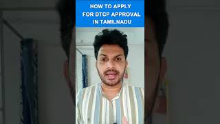 How to Apply DTCP Approval In Tamilnadu.