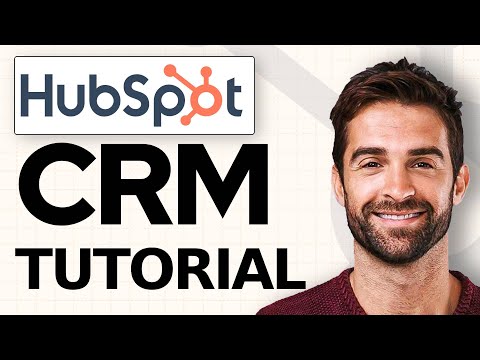 How to Use a Free CRM Software (2024) | HubSpot Tutorial for Beginners