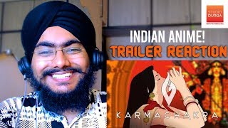 KARMACHAKRA Trailer REACTION | Indian Anime Movie | Studio Durga