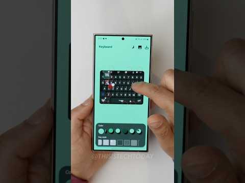 Advanced Keyboard Customization Options on the Samsung Galaxy S24 Ultra
