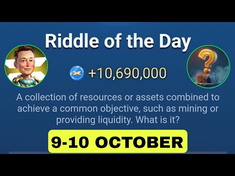 Riddle Of The Day X Empire 9 October| X Empire Riddle Of The Day | Riddle Of The Day Musk Empire