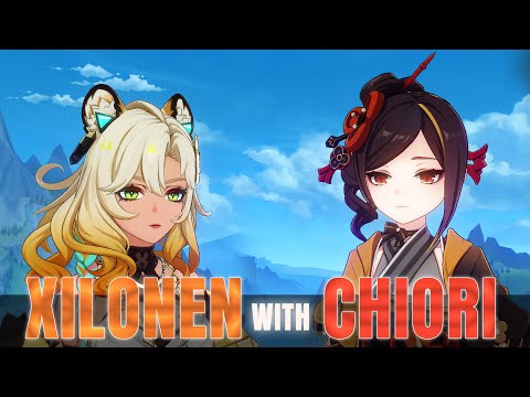 XILONEN WITH CHIORI | Genshin Impact