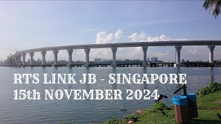 RTS LINK TRAIN TRACKS JB TO SINGAPORE DEVELOPMENT UPDATE 15th November 2024