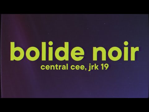 Central Cee, JRK 19 - Bolide Noir [Lyrics]