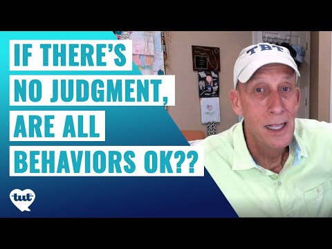 👎 If There’s No Judgment, Are All Behaviors OK?? 👍🏽