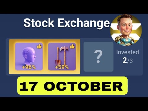 X Empire Daily Investment Funds 17 October | X Empire Daily Combo | Musk Empire Today Combo Cards