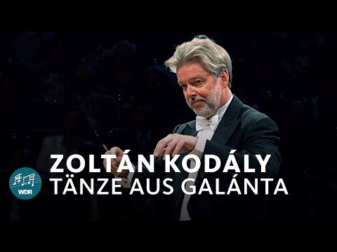 Zoltán Kodály - Dances from Galánta | Jukka-Pekka Saraste | WDR Symphony Orchestra