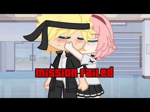 Mission Failed | meme. NaruSaku (AU Colegial)