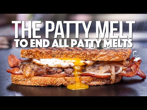 THE BEST PATTY MELT I'VE EVER MADE (IT SHOULD BE ILLEGAL...) | SAM THE COOKING GUY