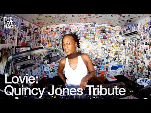 Lovie: Quincy Jones Tribute @TheLotRadio  11-05-2024