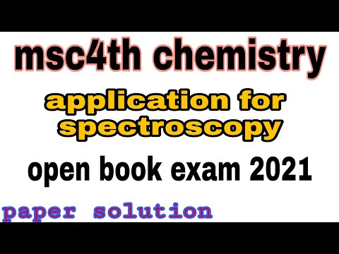 #msc4th semester #chemistry open book exam paper 2021 #application_for_spectroscopy #bh_bhopal