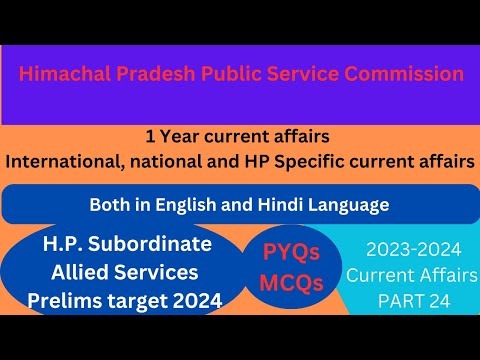 H.P. | Subordinate Allied Services | 1 Yr Current affairs | PYQs | MCQs | part 24