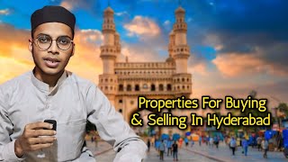 Properties For Sale In Hyderabad/ Hyderabadi Real Estate / Properties For Buying& Selling In Hyd