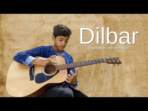 Neha Kakkar - DILBAR - percussive fingerstyle guitar cover