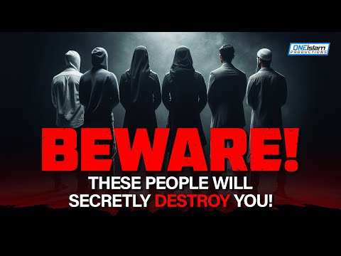 Beware! These People Will Secretly Destroy You!