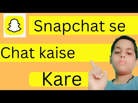 how to snapchat chat / snapchat se chat kaise kare