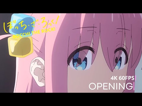 BOCCHI THE ROCK! OPENING - 『Seishun Complex』4K 60FPS | Creditless | CC