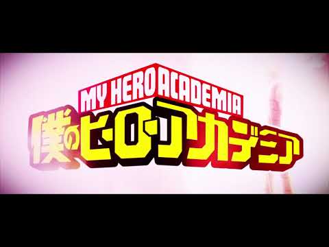 Boku No Hero Academia Opening - Ranbu No Melody HD