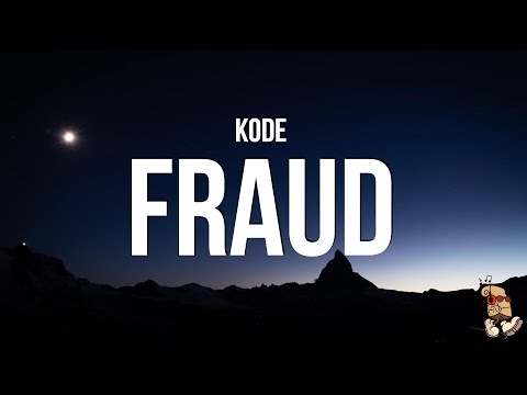 Kode - Fraud (Lyrics)