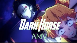 Dark Horse- Daki AMV